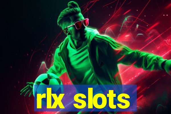 rlx slots